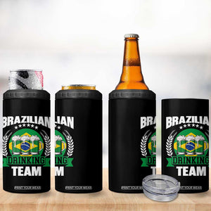 Brazil Drinking Team 4 in 1 Can Cooler Tumbler Funny Brazilian Flag Beer Party Gift TS14 Print Your Wear