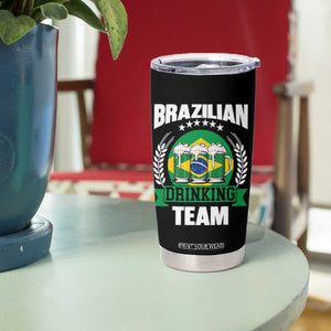 Brazil Drinking Team Tumbler Cup Funny Brazilian Flag Beer Party Gift TS14 Print Your Wear