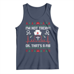 Funny Nurse Christmas Tank Top I Am Not Tachy Ok That Is A Fib TS14 Navy Print Your Wear