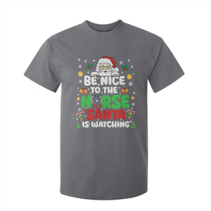 Christmas Nurse T Shirt For Kid Be Nice To The Nurse Santa Is Watching TS14 Charcoal Print Your Wear