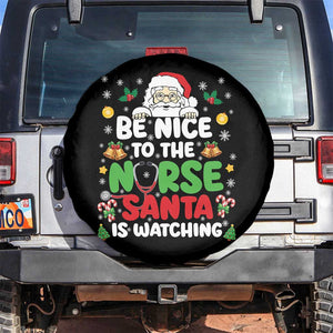 Christmas Nurse Spare Tire Cover Be Nice To The Nurse Santa Is Watching TS14 No hole Black Print Your Wear