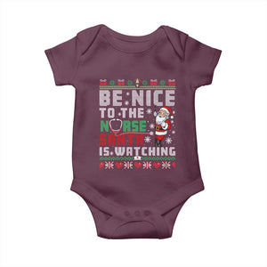 Funny Nurse Christmas Baby Onesie Be Nice To The Nurse Santa Is Watching TS14 Maroon Print Your Wear