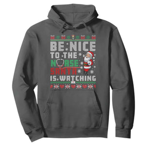 Funny Nurse Christmas Hoodie Be Nice To The Nurse Santa Is Watching TS14 Dark Heather Print Your Wear