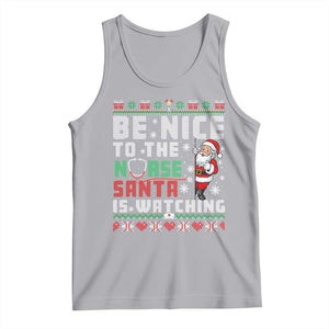 Funny Nurse Christmas Tank Top Be Nice To The Nurse Santa Is Watching - Print Your Wear