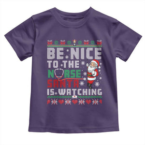 Funny Nurse Christmas Toddler T Shirt Be Nice To The Nurse Santa Is Watching TS14 Purple Print Your Wear