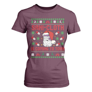 Sani-cloth Is Coming To Town T Shirt For Women Funny Nurse Christmas TS14 Maroon Print Your Wear