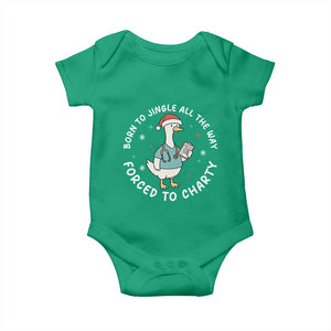 Christmas Goose Nurse Baby Onesie Born To Jingle All The Way Forrced To Chart TS14 Irish Green Print Your Wear
