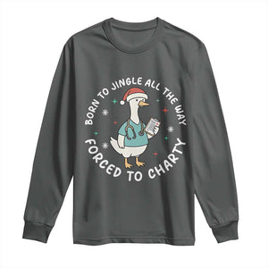 Christmas Goose Nurse Long Sleeve Shirt Born To Jingle All The Way Forrced To Chart TS14 Dark Heather Print Your Wear