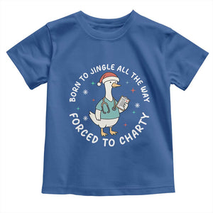 Christmas Goose Nurse Toddler T Shirt Born To Jingle All The Way Forrced To Chart TS14 Royal Blue Print Your Wear