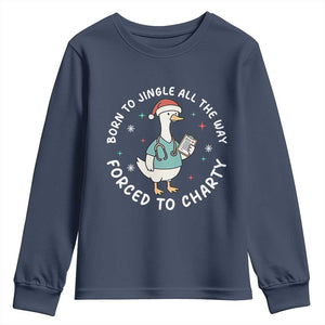 Christmas Goose Nurse Youth Sweatshirt Born To Jingle All The Way Forrced To Chart TS14 Navy Print Your Wear