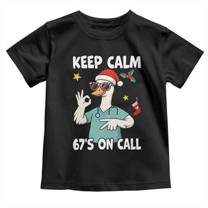 67 Six Seven Goose Nurse Christmas Meme Toddler T Shirt TS14 Black Print Your Wear