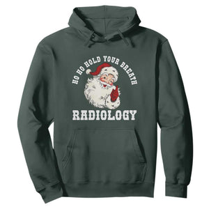 Funny Santa Christmas Hoodie Ho Ho Hold Your Breath Radiolocy Dept TS14 Dark Forest Green Print Your Wear