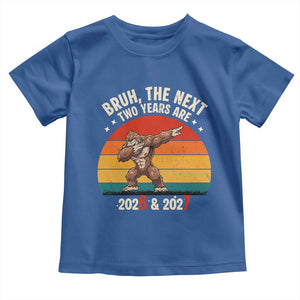 67 New Year Toddler T Shirt Funny Six Seven Bruh Bigfoot Meme TS14 Royal Blue Print Your Wear