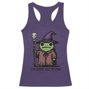 I Am Burnt Out M'lord Racerback Tank Top Funny Wizard Frog Meme TS14 Purple Print Your Wear