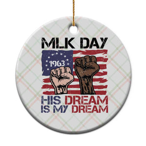 His Dream is My Dream Ceramic Ornament Martin Luther King Jr MLK Day TS14 1pc Christmas Plaid Print Your Wear