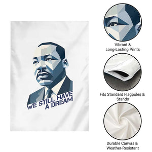 Martin Luther King Jr Garden Flag We Still Have A Dream TS14 Print Your Wear