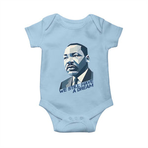 Martin Luther King Jr Baby Onesie We Still Have A Dream TS14 Light Blue Print Your Wear