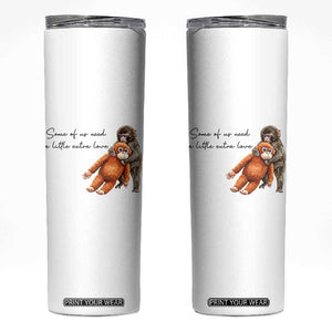 Punch Mokey Skinny Tumbler Some Of Us Need a Little Extra Love TS14 White Print Your Wear