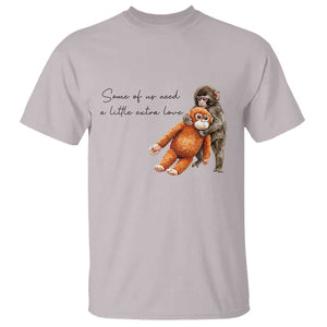 Punch Mokey T Shirt Some Of Us Need a Little Extra Love TS14 Ice Gray Print Your Wear