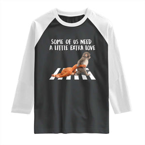 Punch Mokey Meme Raglan Shirt Some Of Us Need a Little Extra Love TS14 Black White Print Your Wear