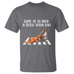Punch Mokey Meme T Shirt Some Of Us Need a Little Extra Love TS14 Charcoal Print Your Wear