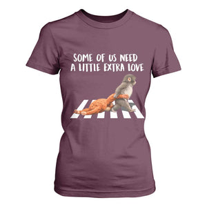 Punch Mokey Meme T Shirt For Women Some Of Us Need a Little Extra Love TS14 Maroon Print Your Wear
