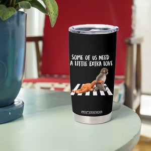 Punch Mokey Meme Tumbler Cup Some Of Us Need a Little Extra Love TS14 Print Your Wear