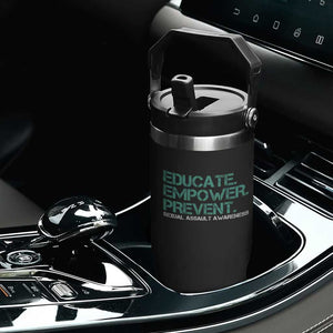 Sexual Assault Awareness Flip Straw Tumbler Educate Empower Prevent TS14 Print Your Wear