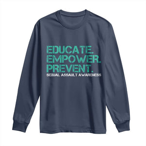 Sexual Assault Awareness Long Sleeve Shirt Educate Empower Prevent TS14 Navy Print Your Wear