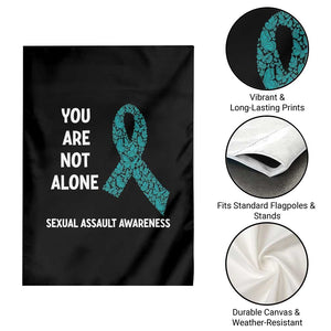 Sexual Assault Awareness Garden Flag You Are Not Alone TS14 Print Your Wear