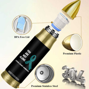Sexual Assault Awareness Bullet Tumbler You Are Not Alone TS14 Print Your Wear
