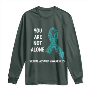 Sexual Assault Awareness Long Sleeve Shirt You Are Not Alone TS14 Dark Forest Green Print Your Wear