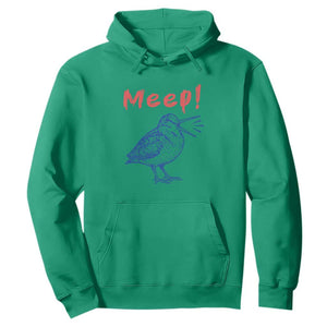 Meep Woodcock Hoodie Cute Bird Meme TS14 Irish Green Print Your Wear