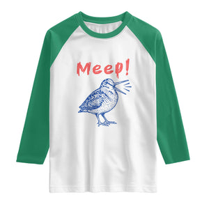 Meep Woodcock Raglan Shirt Cute Bird Meme TS14 White Kelly Green Print Your Wear