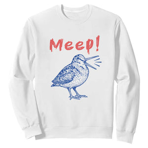 Meep Woodcock Sweatshirt Cute Bird Meme TS14 White Print Your Wear