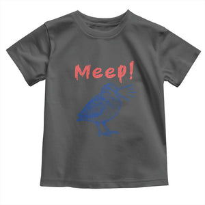 Meep Woodcock Toddler T Shirt Cute Bird Meme TS14 Dark Heather Print Your Wear