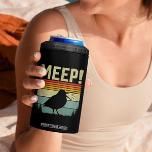 Meep Woodcock 4 in 1 Can Cooler Tumbler Funny Nature Lover TS14 Print Your Wear