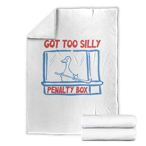 Hockey Got Too Silly Penalty Box Throw Blanket Silly Goose Meme TS14 White Print Your Wear