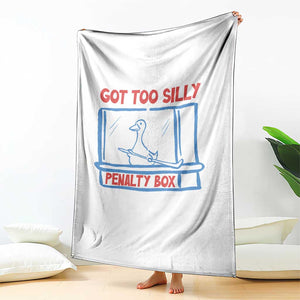 Hockey Got Too Silly Penalty Box Throw Blanket Silly Goose Meme TS14 Print Your Wear