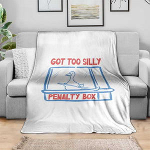 Hockey Got Too Silly Penalty Box Throw Blanket Silly Goose Meme TS14 Print Your Wear