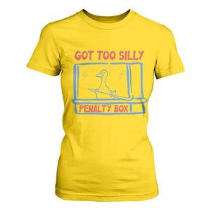 Hockey Got Too Silly Penalty Box T Shirt For Women Silly Goose Meme TS14 Daisy Print Your Wear