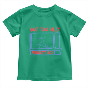 Hockey Got Too Silly Penalty Box Toddler T Shirt Silly Goose Meme TS14 Irish Green Print Your Wear
