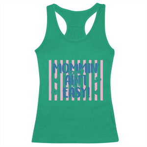 Mommin' Ain't Easy Racerback Tank Top Funny Mom Life Mother's Day TS14 Irish Green Print Your Wear