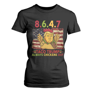 Funny 8647 T Shirt For Women Taco Trump Always Chickens Out TS14 Black Print Your Wear