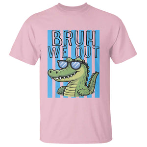 Bruh We Out Alligator T Shirt Last Day of School Teacher TS14 Light Pink Print Your Wear