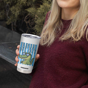 Bruh We Out Alligator Tumbler Cup Last Day of School Teacher TS14 Print Your Wear