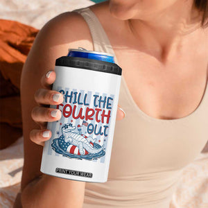 Chill The Fourth Out 4 in 1 Can Cooler Tumbler Funny Alligator 4th Of July TS14 Print Your Wear