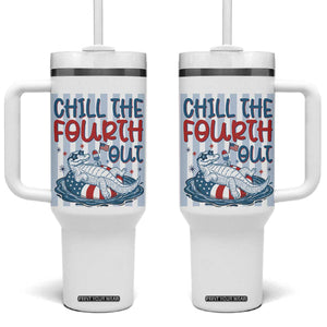Chill The Fourth Out Tumbler With Handle Funny Alligator 4th Of July TS14 One Size: 40 oz White Print Your Wear