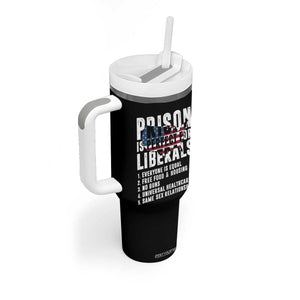 Prison Is Perfect For Liberals Tumbler With Handle Anti Liberal Quote