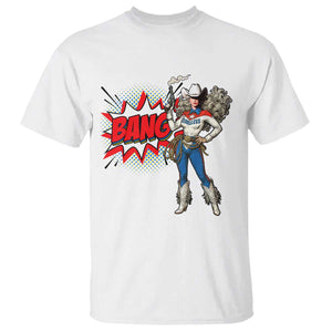 Funny Bang Cowgirl T Shirt Western Country Music Cowboy Rodeo TS14 White Print Your Wear